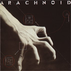 ARACHNOID / Arachnoid